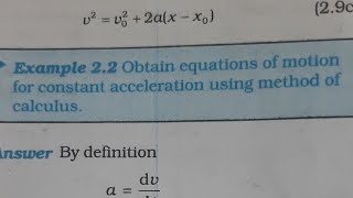 Obtain equations of motion for constant acceleration using method of calculus.