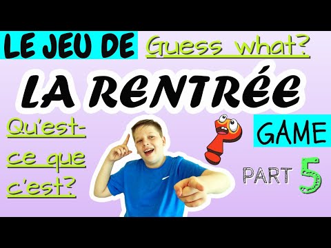 EASY FRENCH GAMES FOR KIDS(FOR CLASSROOMS AND SCHOOLS) | GUESS WHAT BEGINNER FRENCH GAME | PART 5