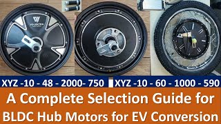 Hub Motor Selection Guide | bldc hub motor | ev conversion kit | ev conversion kit India |bldc motor