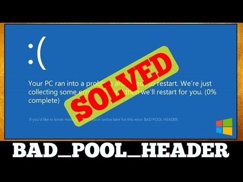 Fix: Bad_Pool_Header on Windows 10