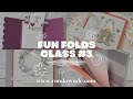 Fun folds online card class 3 with ronda wade and stampin up