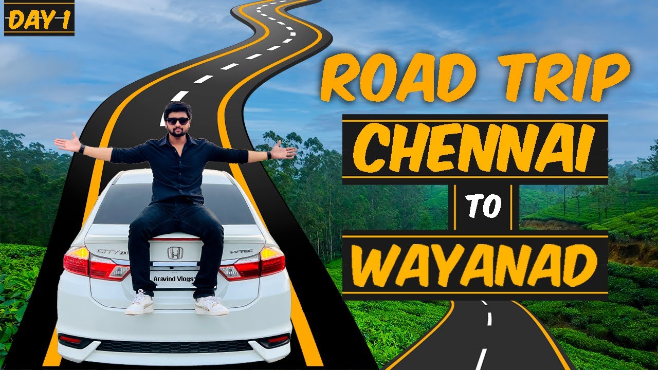 travel from chennai to wayanad