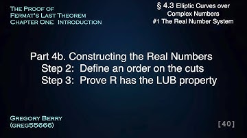 Dedekind Cuts - Constructing the Real Numbers (Part 2 - Steps 2 & 3)  #4.3.1.4b