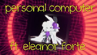 unluca★★★ - Personal Computer ft. Eleanor Forte (Synthesizer V original)