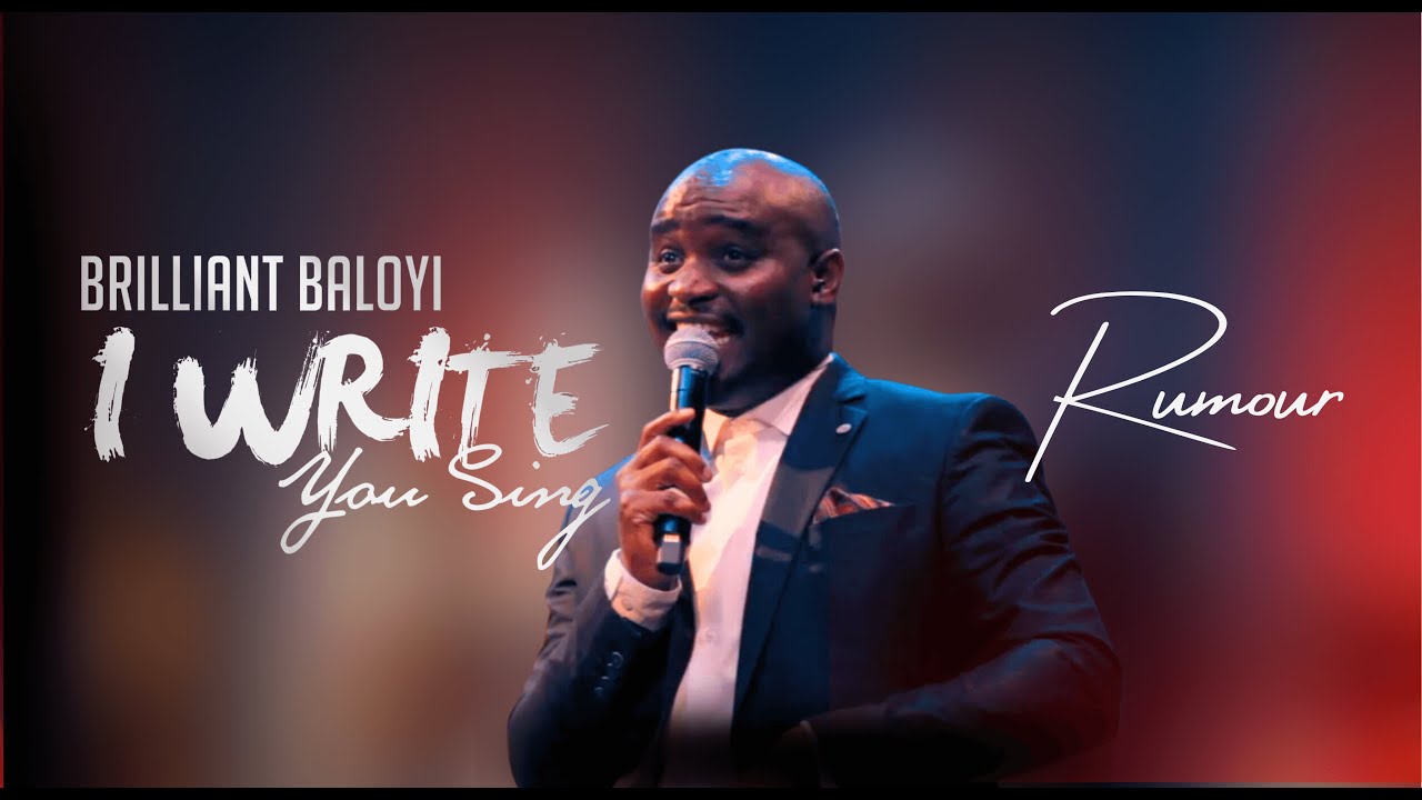 Brilliant Baloyi ft Psalmist Sefako   Rumour  I WRITE YOU SING