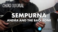 Sempurna - Andra and The Backbone (CHORD)  - Durasi: 4:17. 