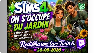 🌿 LES SIMS 4 – ON S’OCCUPE DU JARDIN🧑‍🌾