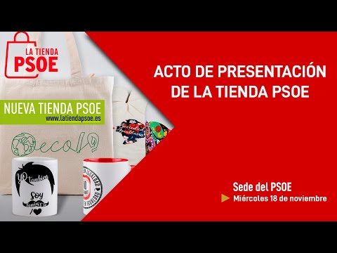 Acto de presentación de La Tienda PSOE
