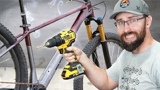 My mountain bike is heavy, so I drilled it out.