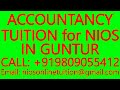 ACCOUNTANCY TUITION for NIOS IN GUNTUR- SECONDARY &amp; SENIOR SECONDARY- MATHEMATICS, SCIENCE, PHYSICS