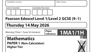 GCSE Maths Edexcel May 2026 Higher Paper 1 Exam Walkthrough | 1MA1/1H