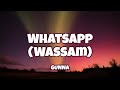 Gunna - Whatsapp (Wassam)( Lyrics )