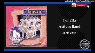 Video thumbnail of "Por Ella - Activos Band"