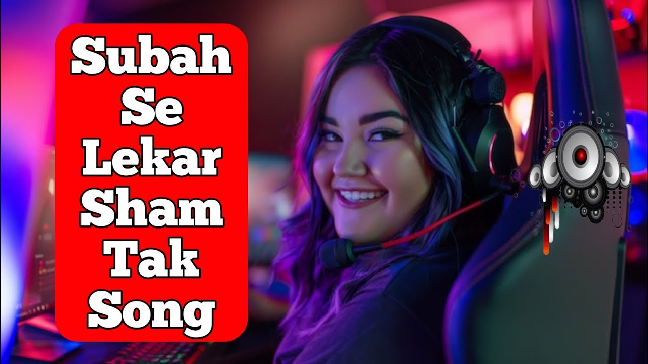 सुबह से लेकर शाम तक सॉन्ग | Romantic Hindi Song 2026 | Heart Touching Love Song | Sadabahar Style