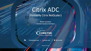 Managed Citrix Application Delivery Controller (formerly NetScaler) | TekTuesday Webinar