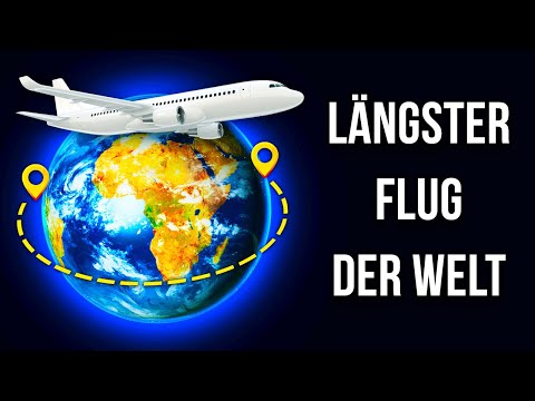 Video: Was ist der längste kommerzielle Linienflug?