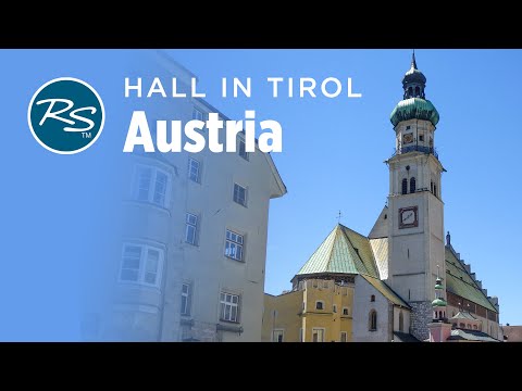 Hall in Tirol, Austria: The Town that Salt Built - Rick Steves’ Europe Travel Guide - Travel Bite