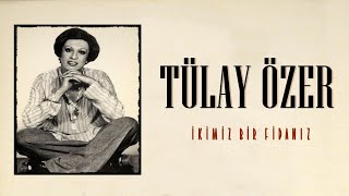 Tülay Özer - Büklüm Büklüm