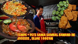 KESINI CARI NYA SAMBAL MENTAH YANG DIULEG MENDADAK SEJAK 1990'AN, WAJIB TEMPE GORENG NYA