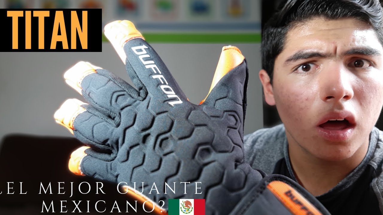 Buffon gloves review / The Mexican - YouTube