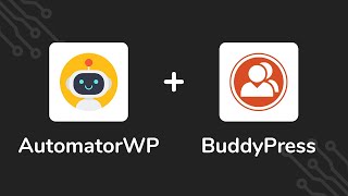 Connect BuddyPress with others WordPress plugins using AutomatorWP