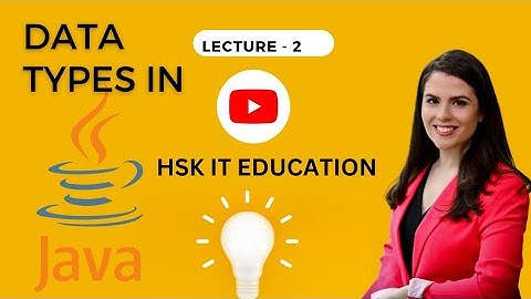 Data Types in Java | HSK IT EDUCATION #javatutorials #java