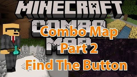 Minecraft: Combo Map Part 2 - FIND THE BUTTON Part 2 (Challenge Map)