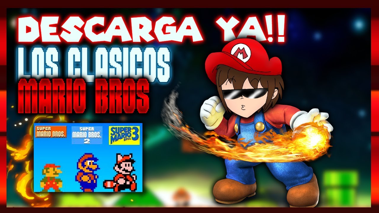 DESCARGA YAA!!! *pack de juegos clásicos de Mario Bros PC ...
