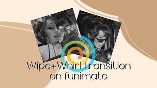 Wpe+Whirl transition on funimate