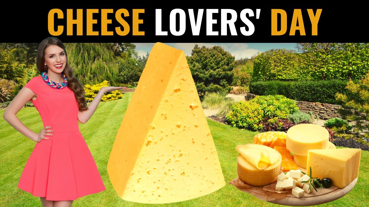 National Cheese Lovers' Day 2021 | Enjoy Eating Cheese Today | Happy Cheese Lovers' Day!