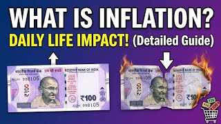 What is Inflation &amp; How It Impacts Us in Daily Life? (Explained in Detail)👆🤷