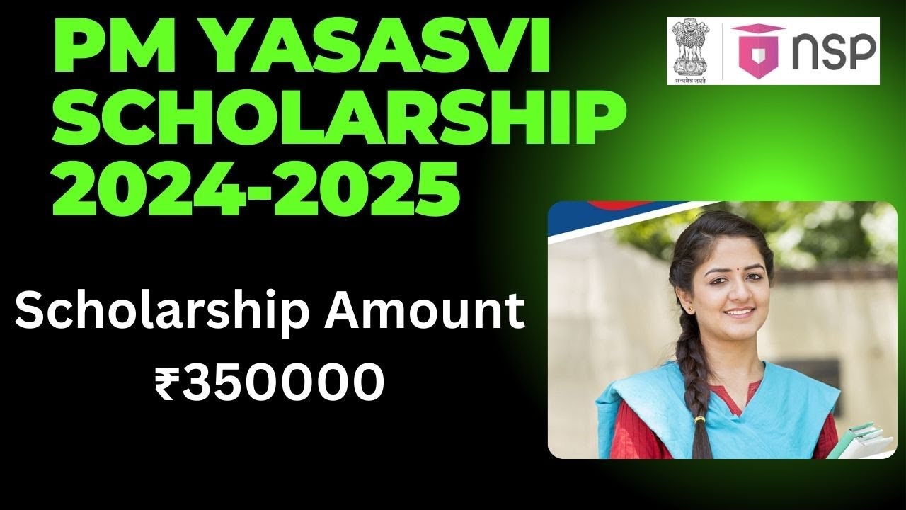 PM Yasasvi Scholarship 20242025/central government scholarship