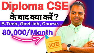 Diploma CSE Ke Baad Kya Kare Best Career Options After Diploma Computer Science in India #diplomacse