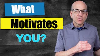 How to Answer &quot;What Motivates YOU?&quot;