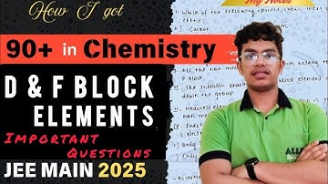 JEE Main 2025 | D & F Block Elements One Shot | 99 Percentile in JEE MAIN #jeemains#iitjee#jee#iit