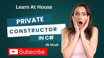 15-Private Constructor in C# | C# Constructor Tutorial with Examples | Learn C# in Hindi