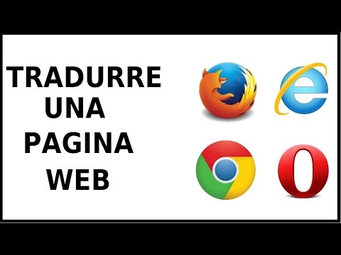 Video: Come Tradurre Una Pagina In Un Browser