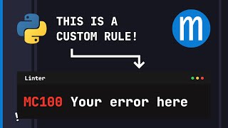 Python AST Parsing and Custom Linting