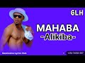 Mahaba lyrics - Alikiba Gasclusive Lyrics Hub (gaster lyrics)