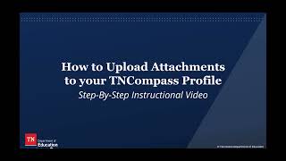 How to Upload Attachments to Your TNCompass Profile