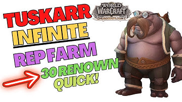 How To Infinite Tuskarr REP Farm & Dragonscale Expedition | World of Warcraft Dragonflight Guide |