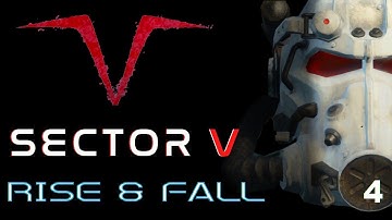 Sector V: Rise & Fall - Part Four | Fallout 4 Quest Mods | (XBOX ONE)