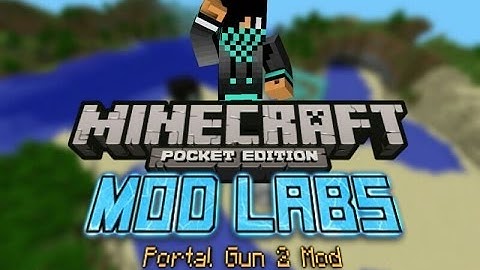 MCPE [0.8.1] MOD LABS: Portal Gun 2 Mod