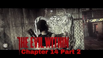 The Evil Within Chapter 14 - Part 2 (BLENDING IN?!🫣) #tiredrunaway #letsplay #youtubegaming