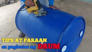 paano magbutas ng drum / easy way to cut