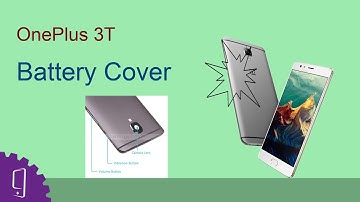 OnePlus 3T Battery Cover Repair Guide