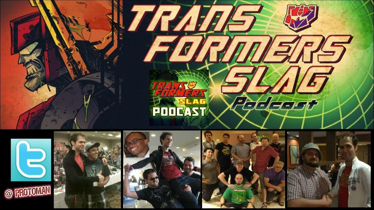 10k Transformers Slag Podcast Memories YouTube