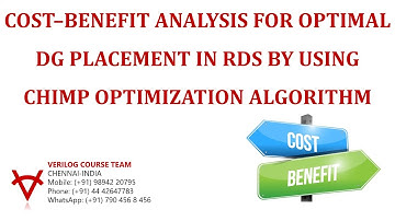 COST–BENEFIT ANALYSIS FOR OPTIMAL DG PLACEMENT IN RDS BY USING CHIMP OPTIMIZATION ALGORITHM