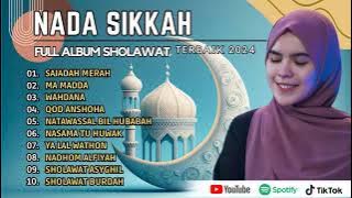 Nada Sikkah - Sajadah Merah - Ma Madda - Wahdana | Damai Ramadhan | Sholawat Full Album