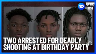 Two Teenage Brothers Arrested For Deadly Shooting At 16th Birthday Party In The U.S. | 10 News First
